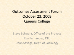 Outcomes Assessment Forum October 23, 2009 Queens College
