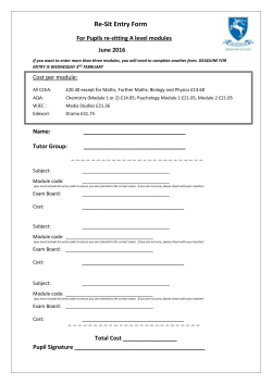 Re-Sit Entry Form For Pupils re-sitting A level modules June 2016 If