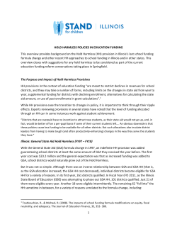 1 HOLD HARMLESS POLICIES IN EDUCATION FUNDING This