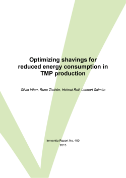 Optimizing shavings for reduced energy