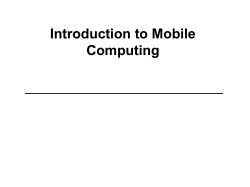 Introduction to Mobile Computing CNT 5517-5564
