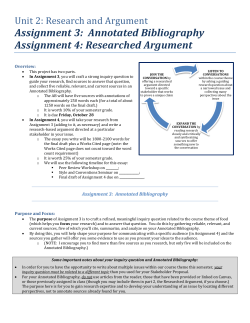 Assignment 3: Annotated Bibliography Assignment 4: Researched