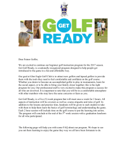Dear Future Golfer, We are excited to continue our beginner golf