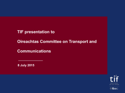 TIF presentation to Oireachtas Committee on Transport and