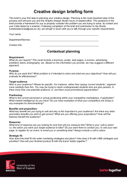 Creative design briefing form This brief is your first step to planning