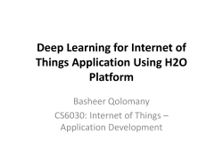 Deep Learning for Internet of Things Application Using H2O Platform