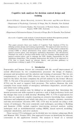 Cognitive task analyses for decision centred design and training