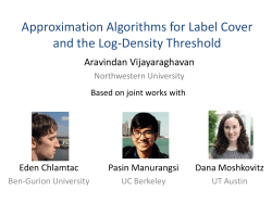 Approximation Algorithms for Label Cover and the Log