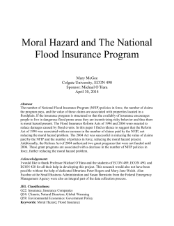 Moral Hazard and The National Flood Insurance Program