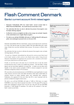 Flash Comment Denmark: Banks` current account limit raised again