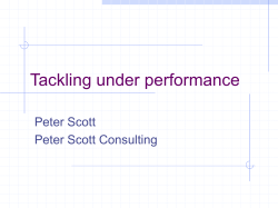 presentation - Peter Scott Consulting