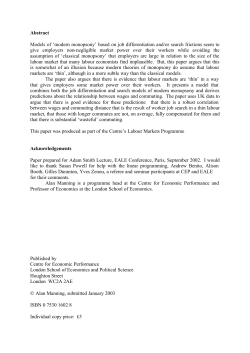 The Real Thin Theory: Monopsony in Modern Labour Markets Alan