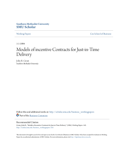 Models of incentive Contracts for Just-in-Time Delivery