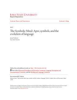 The Symbolic Mind: Apes, symbols, and the evolution of language