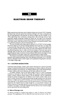 High-energy electrons have been used in radiation therapy since