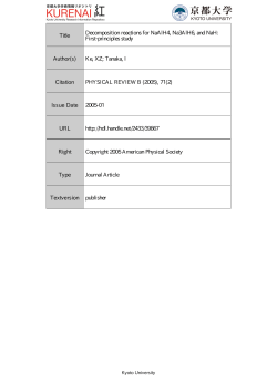 Title Decomposition reactions for NaAlH4, Na3AlH6, and NaH: First