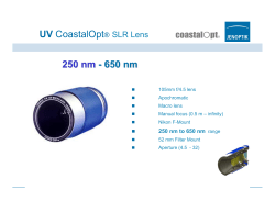 250 nm - 650 nm UV CoastalOpt&reg; SLR Lens