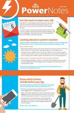 Get the tools to lower your bill. Looking ahead to warmer weather