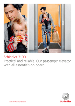 Schindler 3100 Practical and reliable. Our