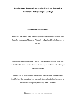 Attention, Gaze, Response Programming: Examining the Cognitive
