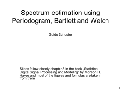 Spectrum estimation using Periodogram, Bartlett