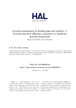 Growth promotants in feeding pigs and poultry. I. Growth and