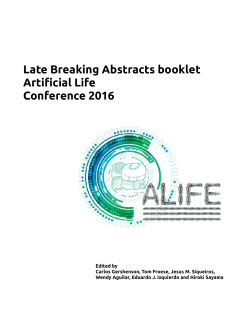 Late Breaking Abstracts booklet Artificial Life Conference 2016