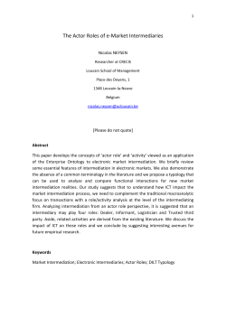 1 The Actor Roles of e-Market Intermediaries Nicolas NEYSEN
