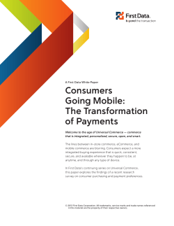 Consumers Going Mobile: The Transformation of Payments