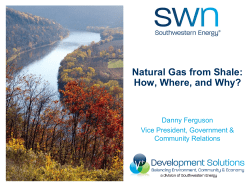 Natural Gas from Shale - Leaders in Energy and Preservation