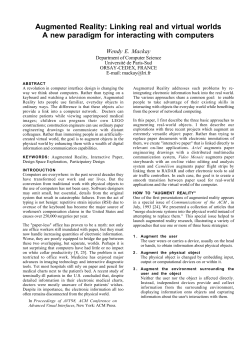 Augmented Reality: Linking real and virtual worlds A new paradigm