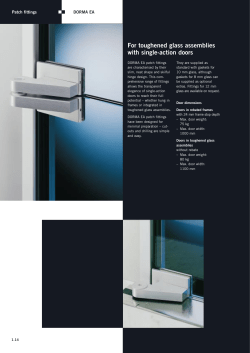 For toughened glass assemblies with single