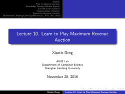 Lecture 10. Learn to Play Maximum Revenue Auction
