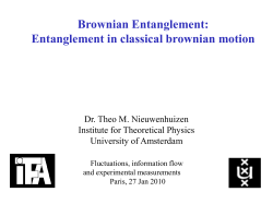 Brownian Entanglement - Homepages of UvA/FNWI staff
