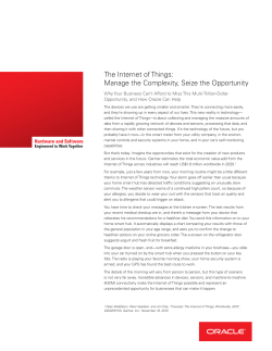 The Internet of Things: Manage the Complexity, Seize the
