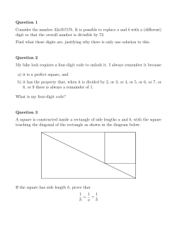 Question 1 Consider the number 32a35717b. It is possible to