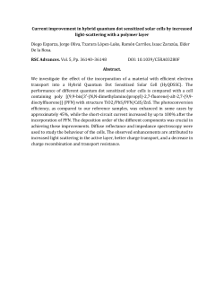 Current improvement in hybrid quantum dot sensitized solar