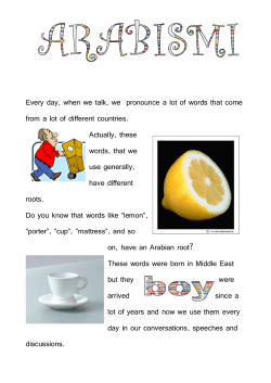 Every day, when we talk, we pronounce a lot of words that come