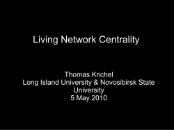 Living Network Centrality