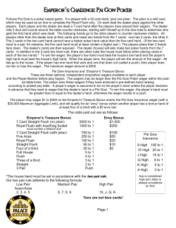 The odds paid out are as follows: Emperor`s Treasure Bonus Envy