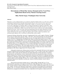Determinates of Bristol Bay Sockeye Demand and Ex