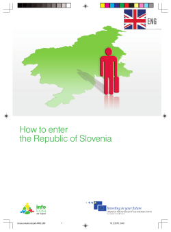 How to enter the Republic of Slovenia
