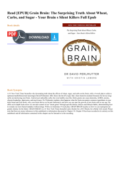 Read [EPUB] Grain Brain: The Surprising Truth About Wheat, Carbs