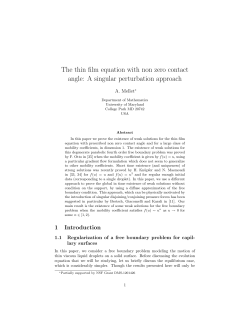 The thin film equation with non zero contact angle: A