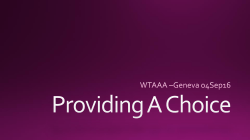 Providing A Choice