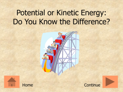 Potential or Kinetic Energy: Do You Know the
