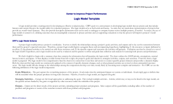 A project logic model portrays a project`s overall purpose and serves