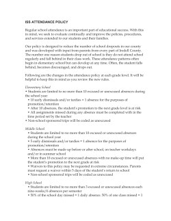 ISS ATTENDANCE POLICY Regular school attendance is an