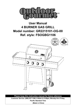 User Manual 4 BURNER GAS GRILL Model number: GR2215101