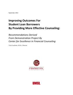 Improving Outcomes For Student Loan Borrowers By Providing More